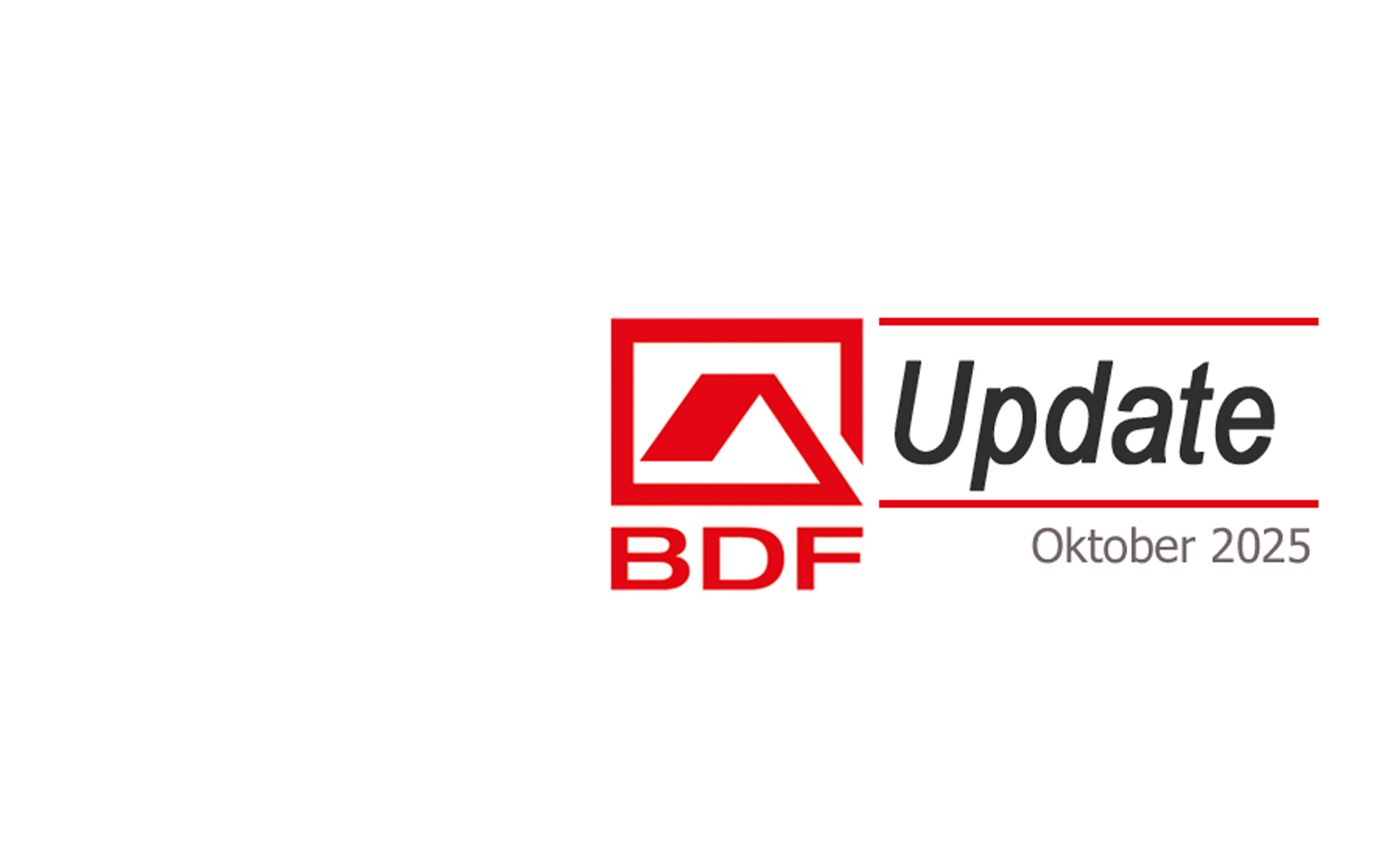 BDF Update Oktober 2025
